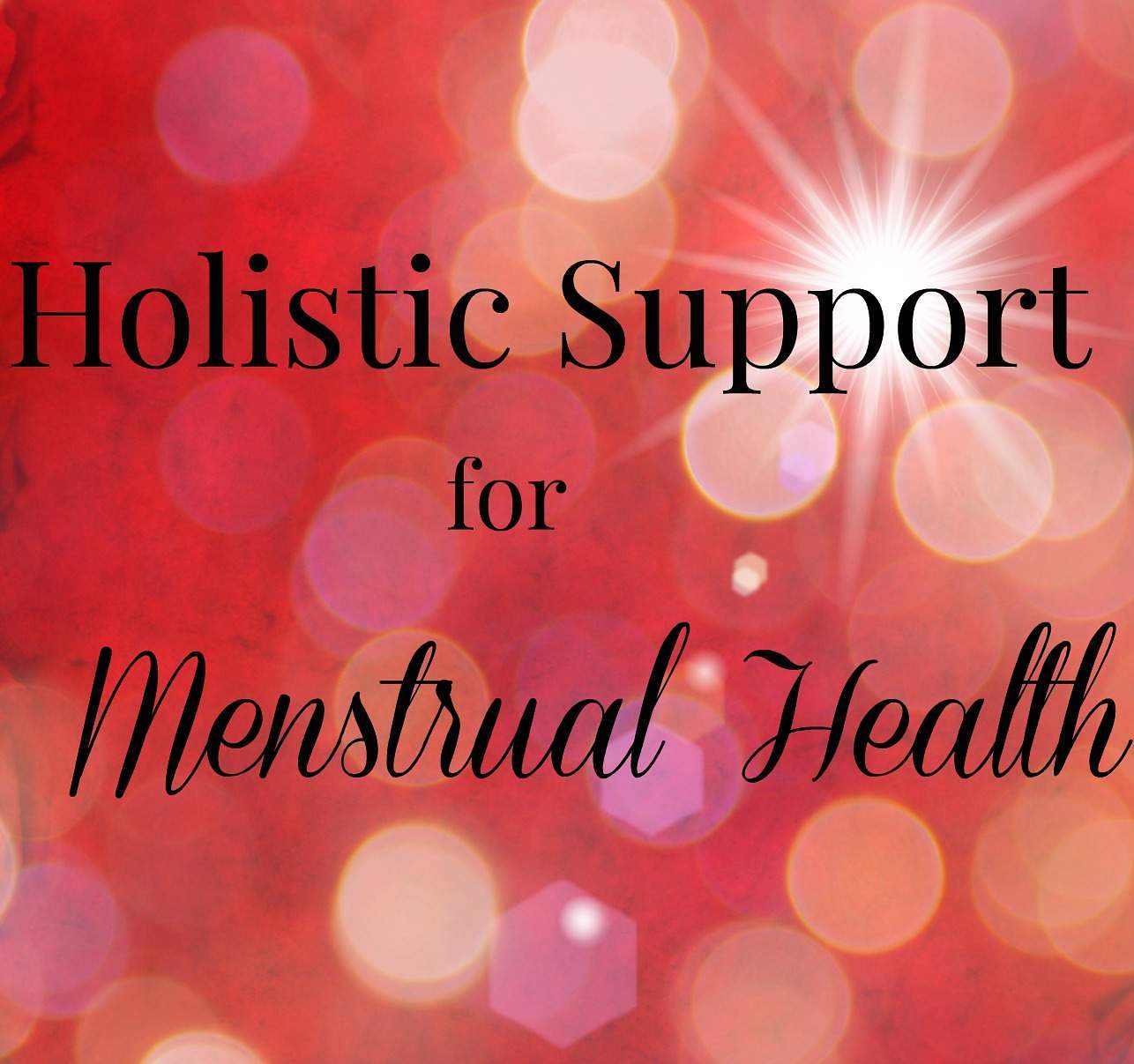 Holistic Support for Menstrual Health