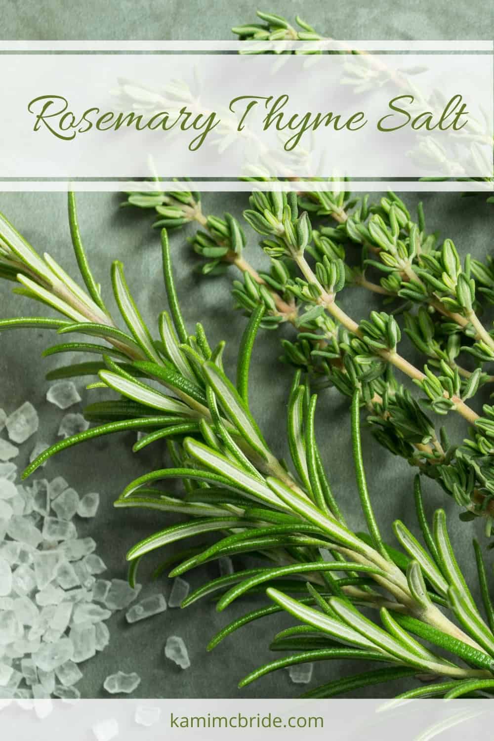 Rosemary Thyme Salt Recipe