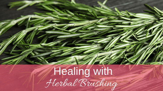 Healing with Herbal Brushing