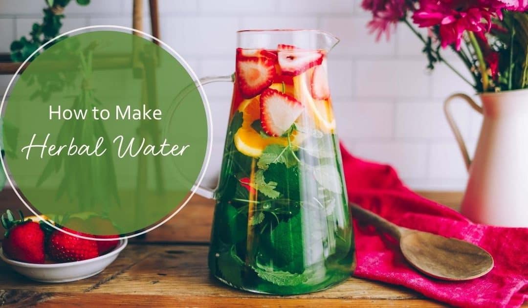 how to make herbal water