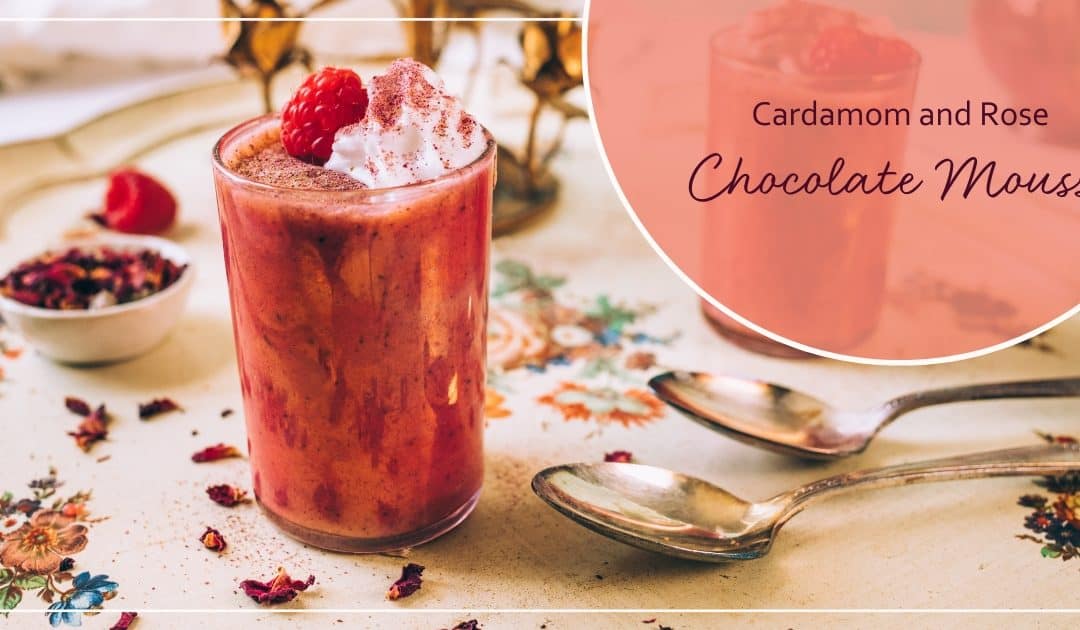 Cardamom and Rose Chocolate Mousse Recipe