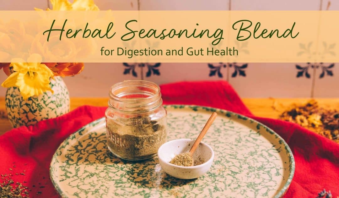 Herbal Seasoning Blend for Digestion and Gut Health