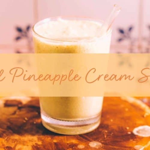 tropical pineapple cream smoothie