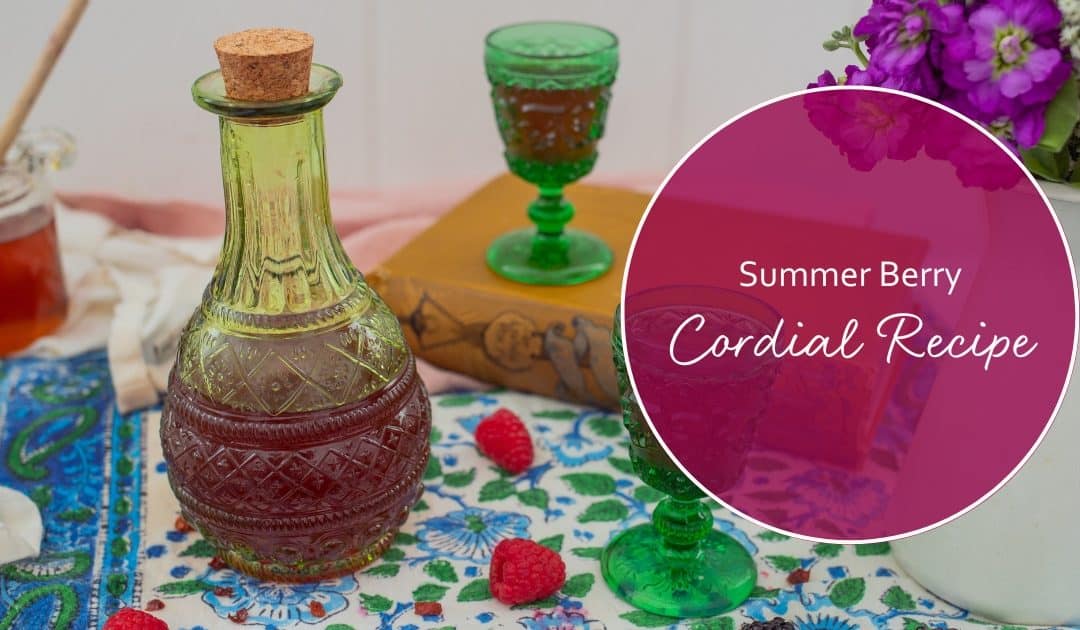 Summer Berry Cordial Recipe