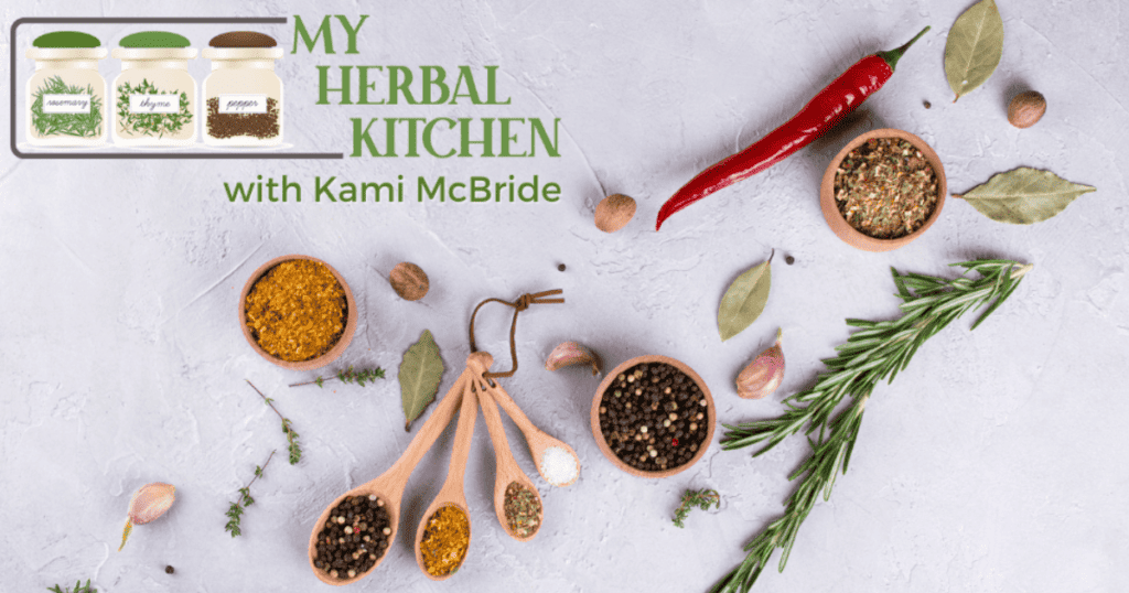 Herbal Classes Online: My Herbal Kitchen